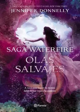 Olas salvajes - Jennifer Donnelly
