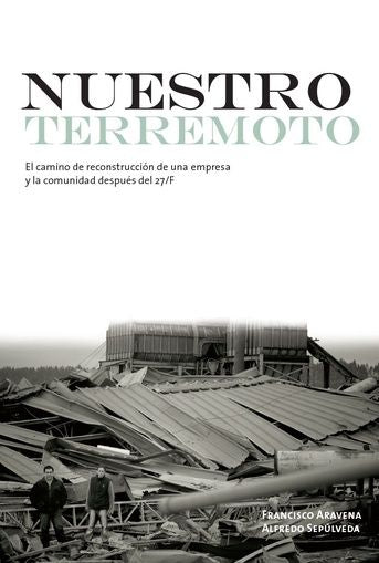 Nuestro Terremoto - Francisco Aravena