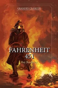 Farenheit 451 - Ray Bradbury