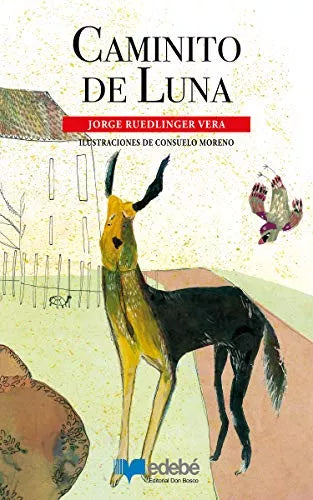 Caminito de luna - Jorge Ruedlinger Vera