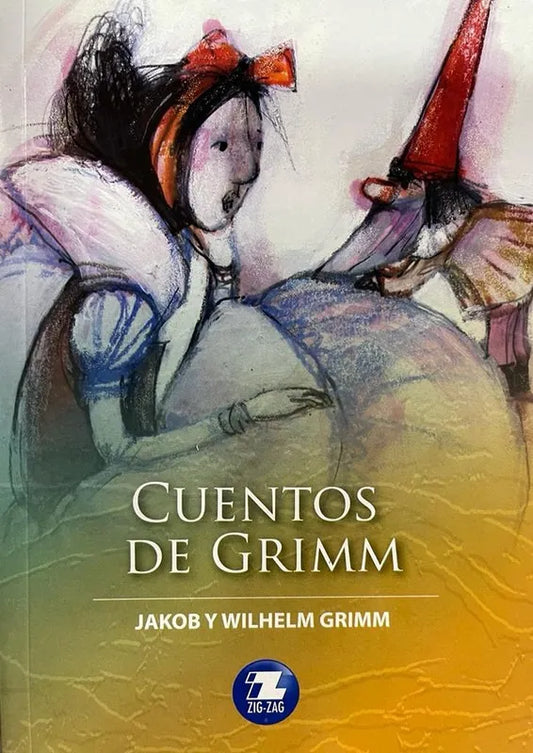 Cuentos de los hermanos Grimm - Jakob y Wilhelm Grimm