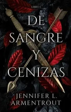 De sangre y cenizas - Jennifer L. Armentrout