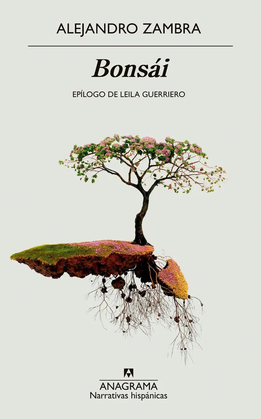 Bonsai - Alejandro Zambra