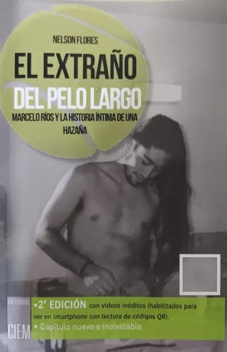 El extraño del pelo largo - Nelson Flores