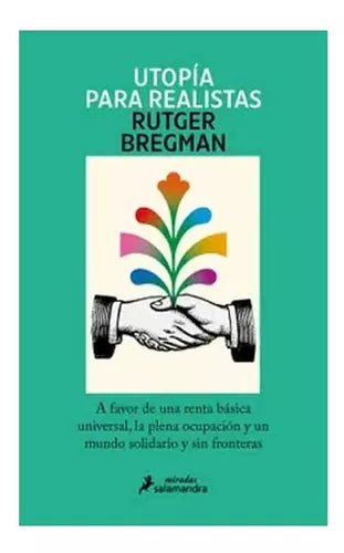 Utopía para Realistas - Rutger Bregman