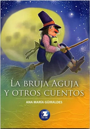 La Bruja y Otros Cuentos - Ana María Guiraldes