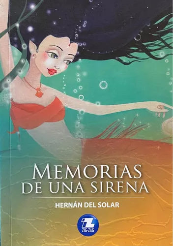 Memorias de una Sirena - Hernán del Solar