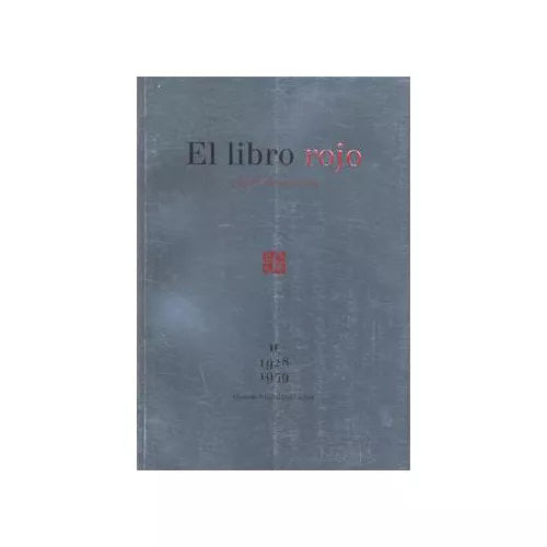 El Libro Rojo continuación II 1928-1959 - Gerardo Villadelángel Viñas