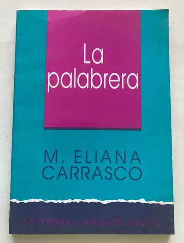 La palabrera - M. Eliana Carrasco