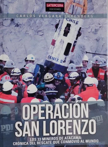Operación San Lorenzo - Carlos Vergara Ehrenberg