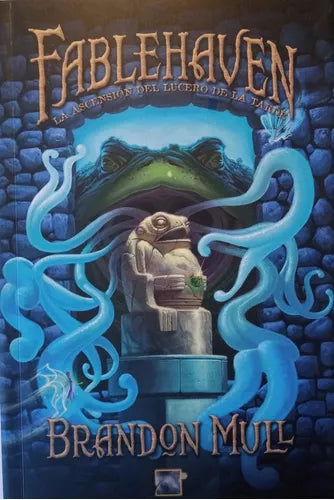 Fablehaven: La asención del lucero de la tarde - Brandon Mull