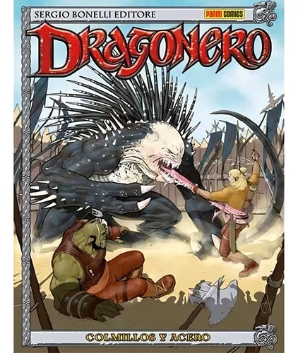 Dragonero 6 Colmillos y Acero - Sergio Bonelli