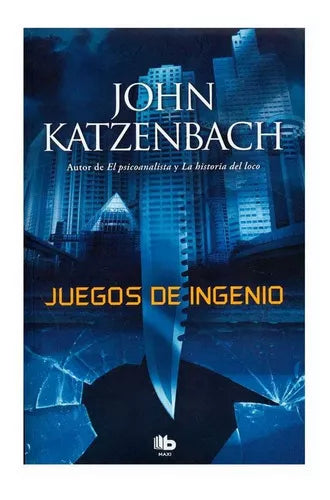 Juegos de ingenio - John Katzenbach