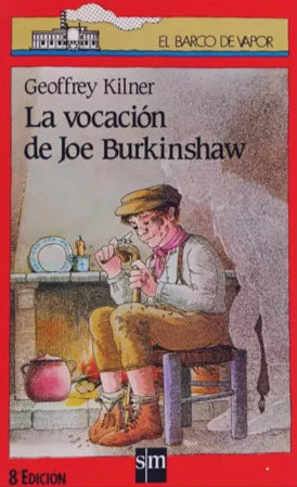 La vocación de Joe Burkinshaw - Geoffrey Kilner