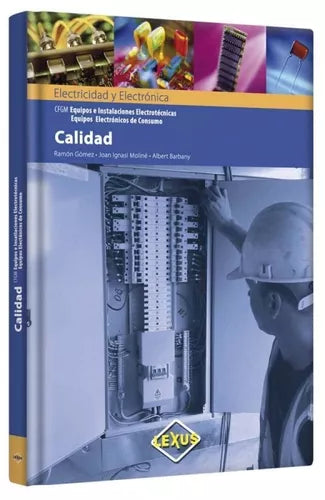 Calidad (Electricidad y electrónica) - Ramón Gómez