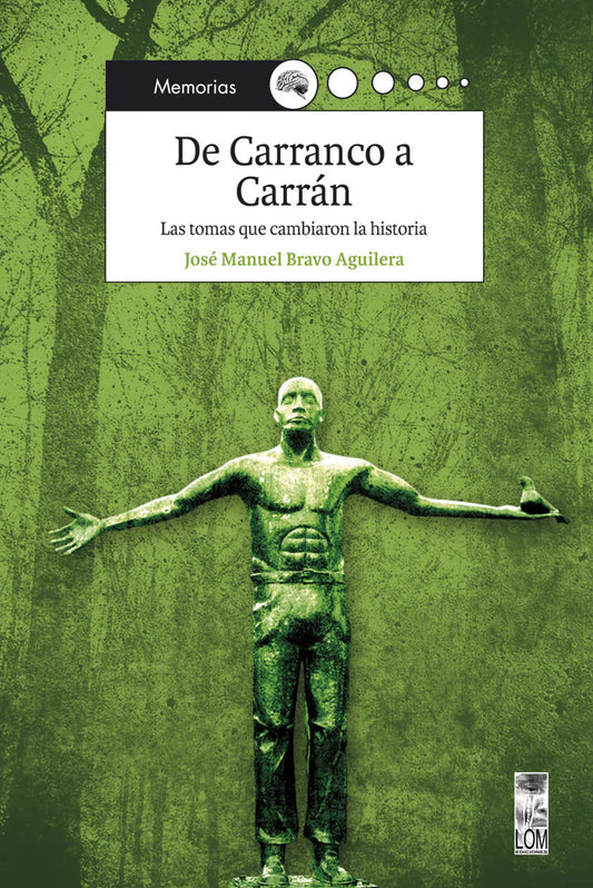 De Carranco a Carrán - José Manuel Bravo Aguilera