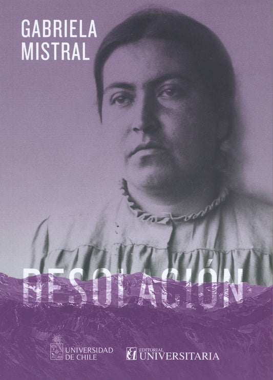 Desolacion - Gabriela Mistral