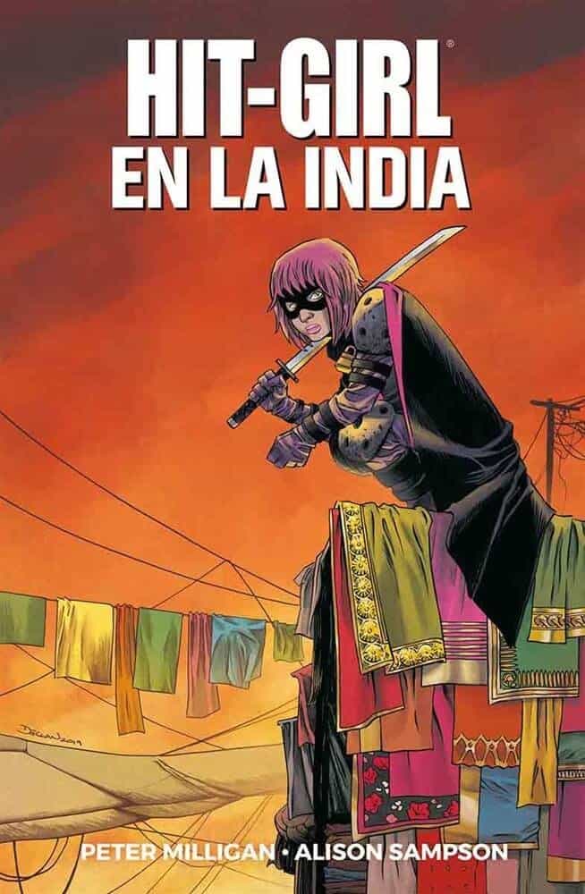 Hit-Girl en la India - Peter Milligan