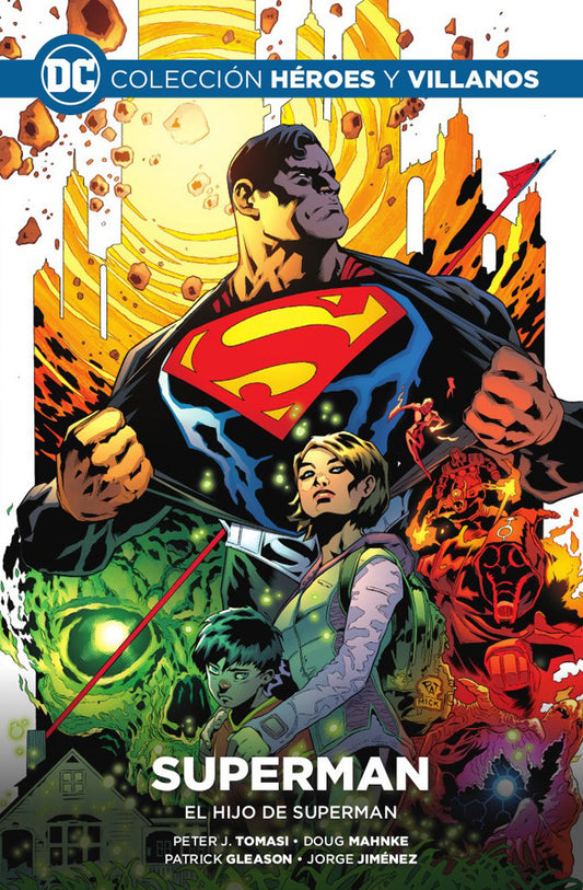 Superman: El Hijo de Superman - Petter J. Tomas- Doug Mahnke y otros...