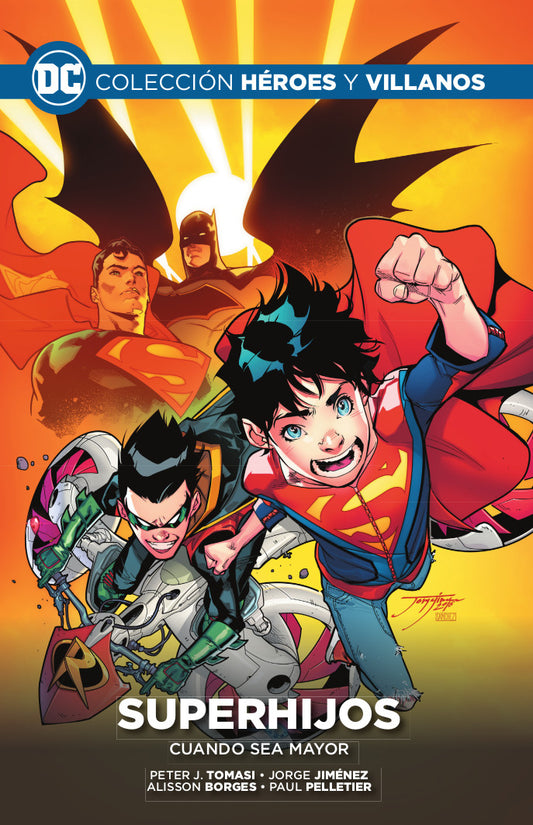 Superhijos: Cuando sea mayor - Petter J. Tomas y otros...