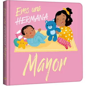 ERES UN HERMANO MAYOR ERES HERMANA MAYOR