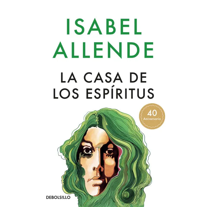 La casa de los espíritus - Isabel Allende