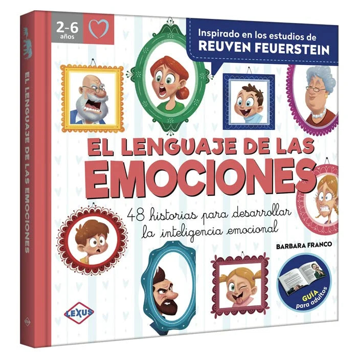 EL LENGUAJE DE LAS EMOCIONES  48 HISTORIAS PARA DESARROLLAR LA INTELIGENCIA EMOCIONAL