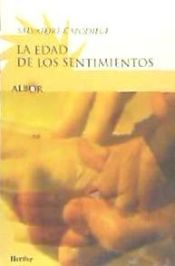 La Edad de los Sentimientos - Salvatore Capodieci