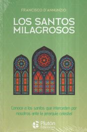 Los santos milagrosos - Francisco DÁnnunzio