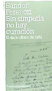 Sin Simpatía No Hay Curación - Sándor Ferenczi