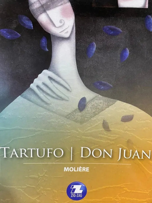 Tartufo Don Juan - Moliére