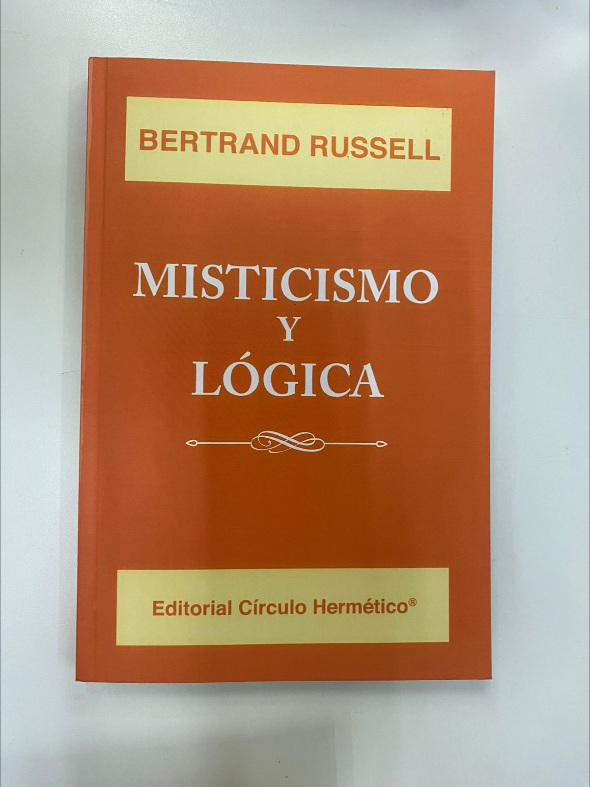 Misticismo y Lógica-Bertrand Russel