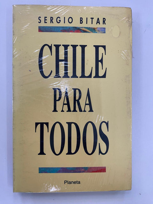 Chile para Todos - Sergio Bitar