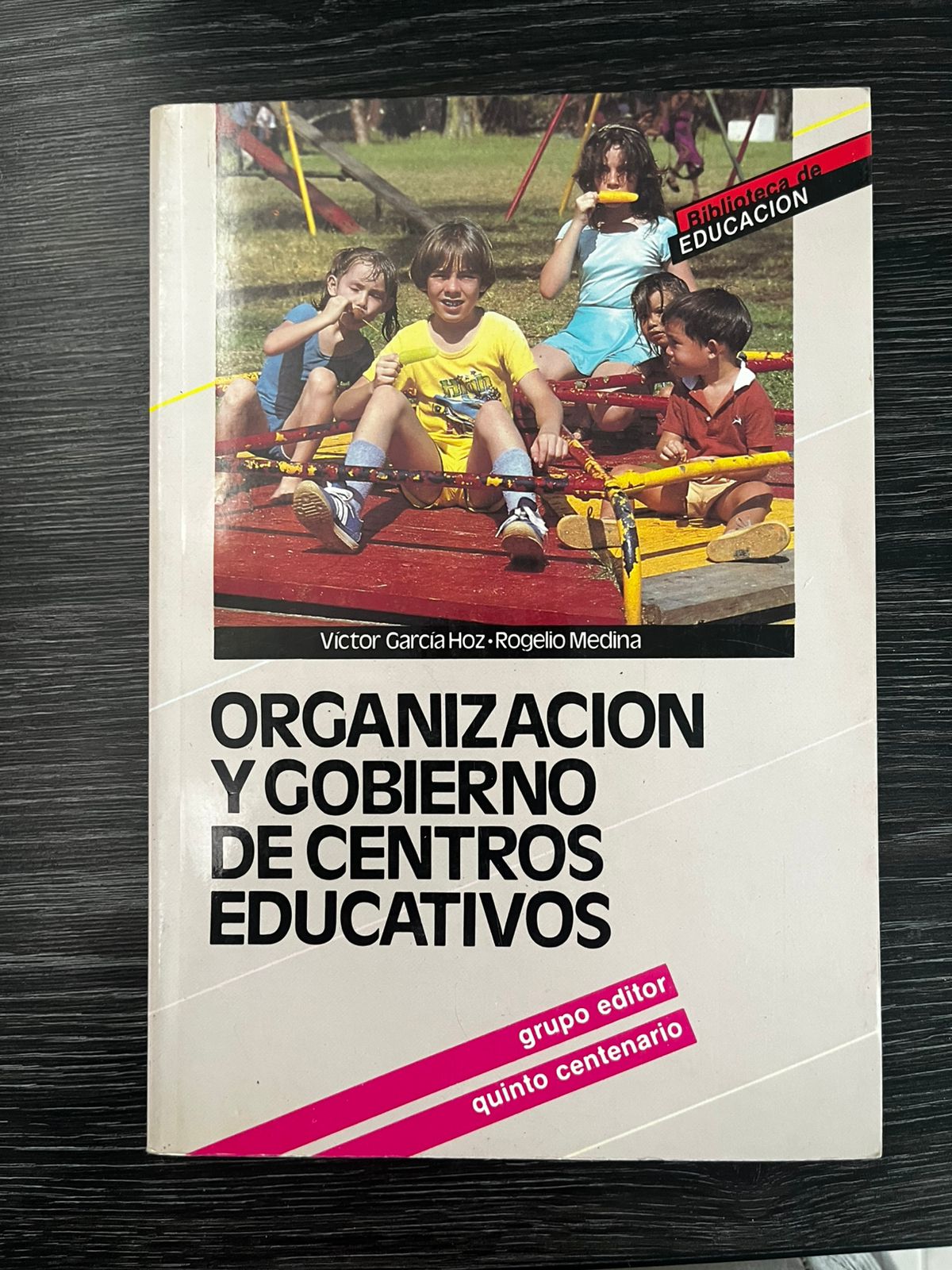 Organización y Gobierno de Centros Educativos (usado) - Victor García Hoz