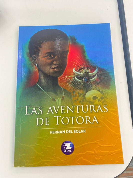 Las Aventuras de Totora - Hernán del Solar