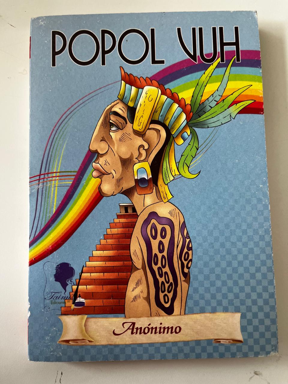 Popol Vuh - Anónimo
