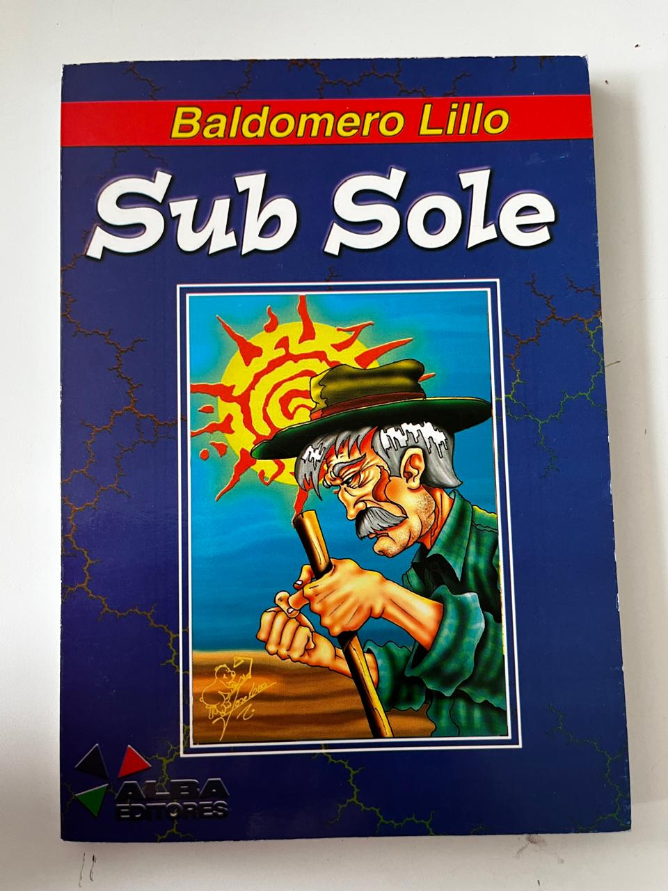 Sub sole - Baldomero Lillo