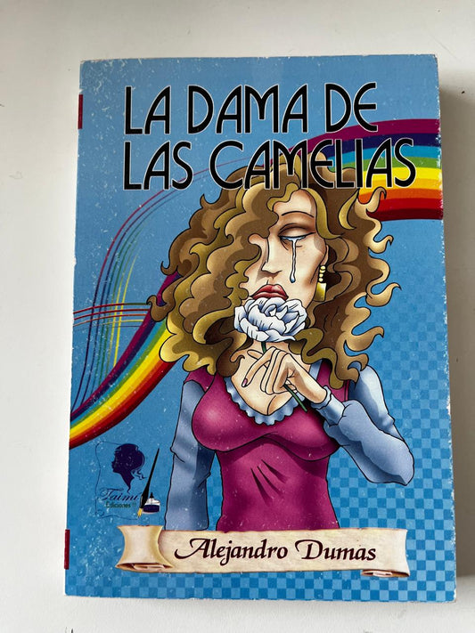 La dama de las Camelias - Alejandro Dumas