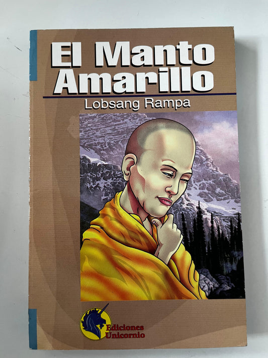 El manto amarillo - Lobsang Rampa