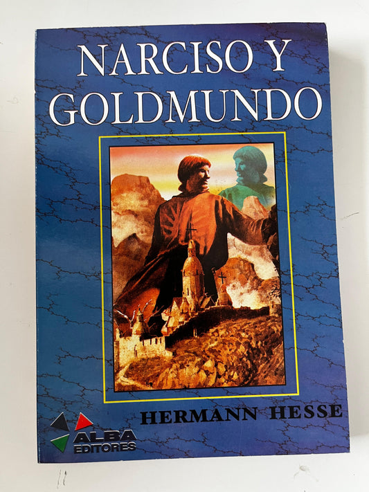 Narciso y Goldmundo - Hermann Hesse