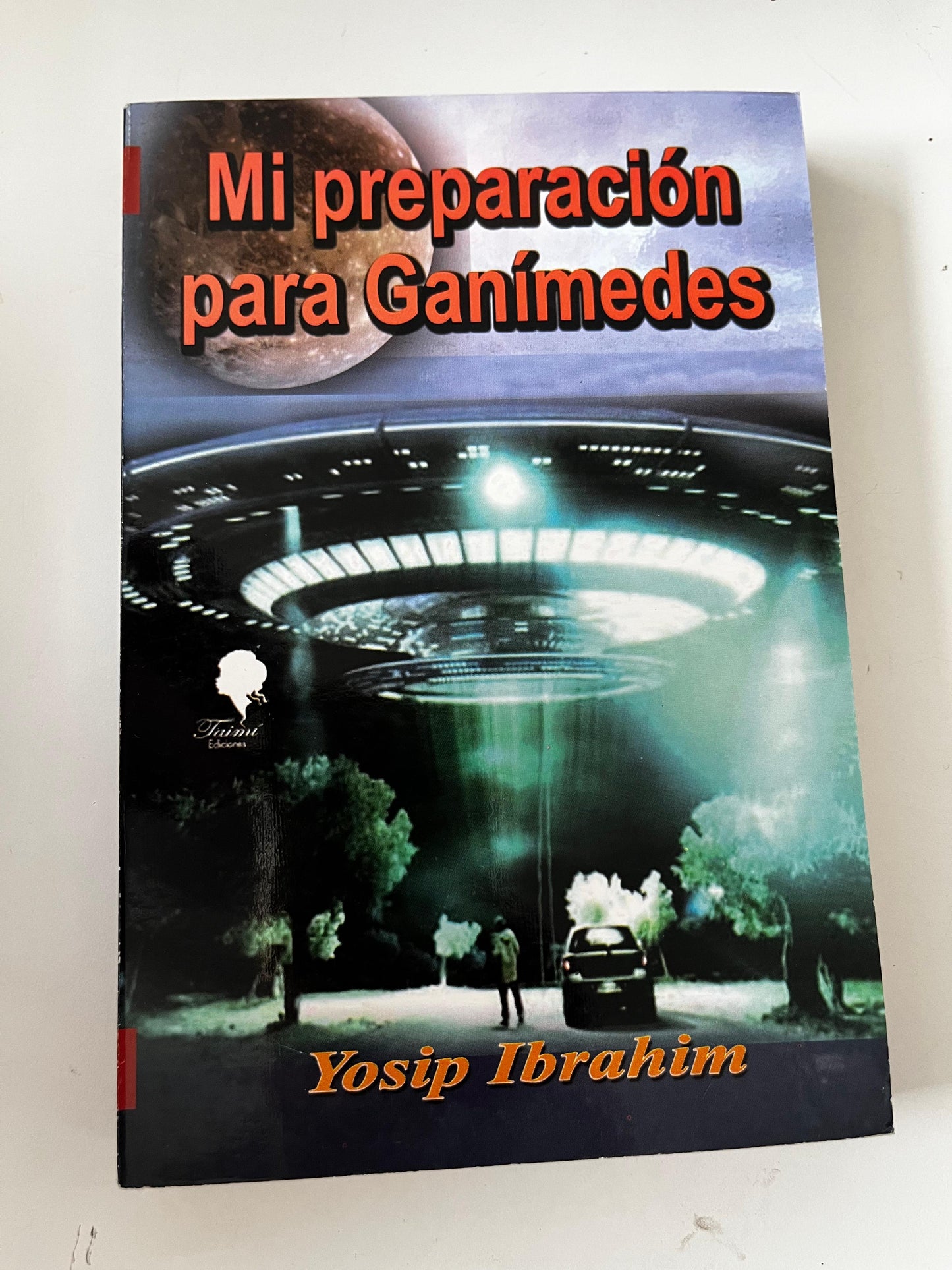 Mi preparación para Ganímedes - Yosip Ibrahim