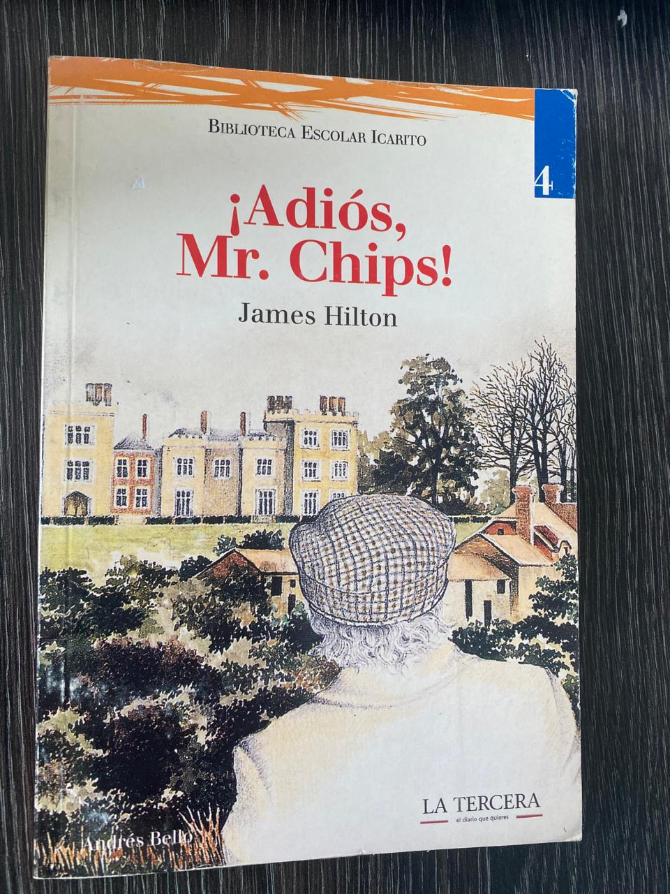 ¡Adiós Mr. Chips! - James Hilton