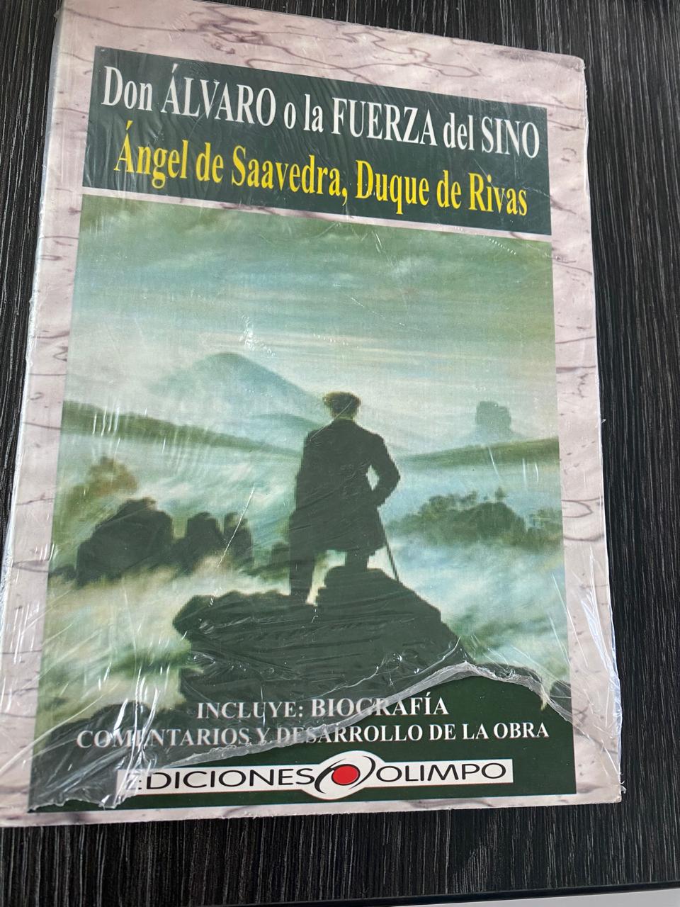 Don Álvaro o la fuerza de sino - Ángel de Saavedra y Duque de Rivas