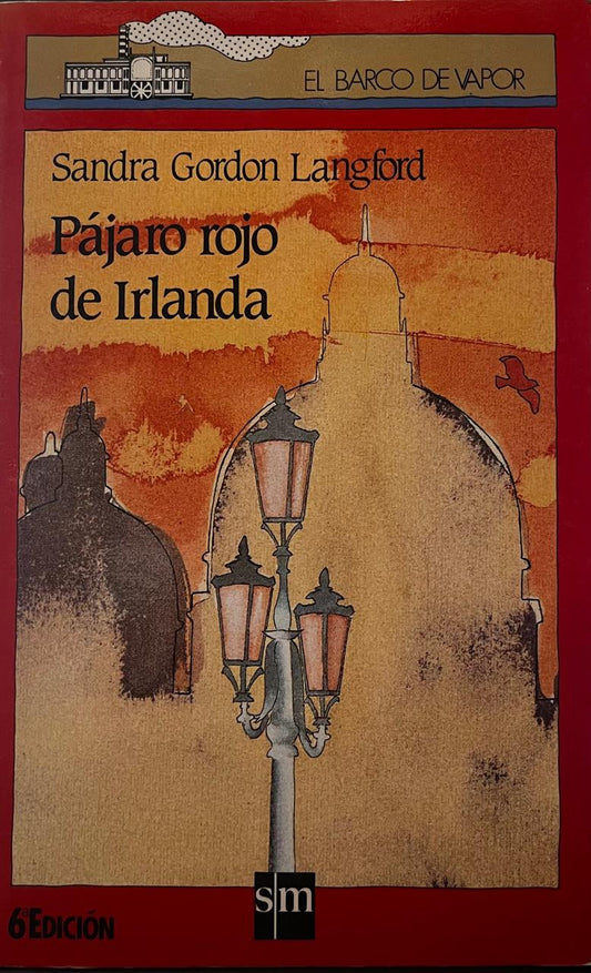 Pájaro rojo de Irlanda - Sandra Gordon Langford