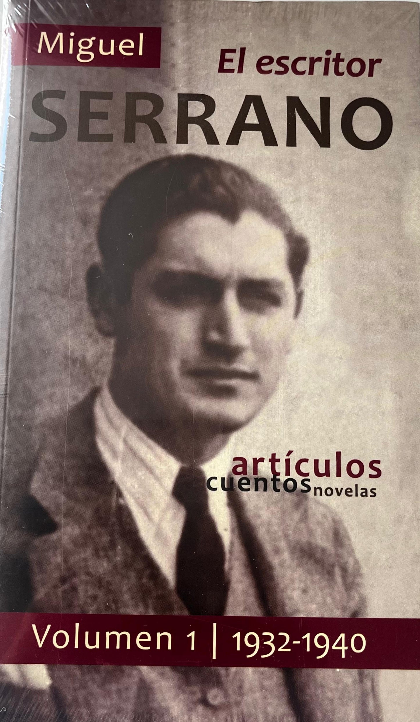 Miguel Serrano el Escritor Volumen 1