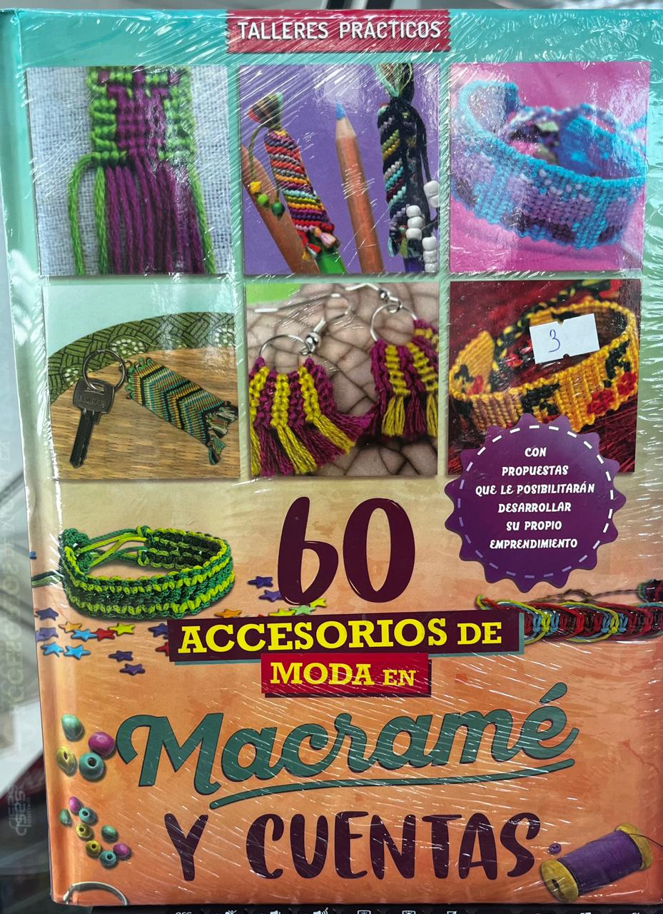 60 Accesorios de Moda en Macramé y Cuentas