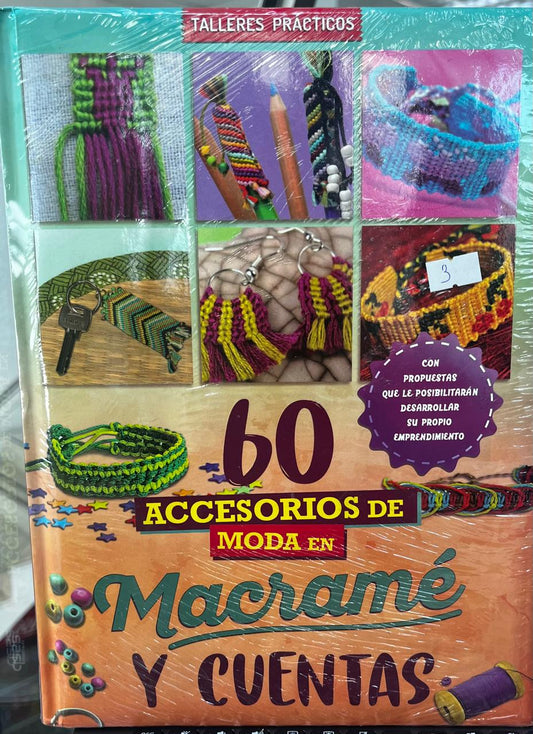 60 Accesorios de Moda en Macramé y Cuentas