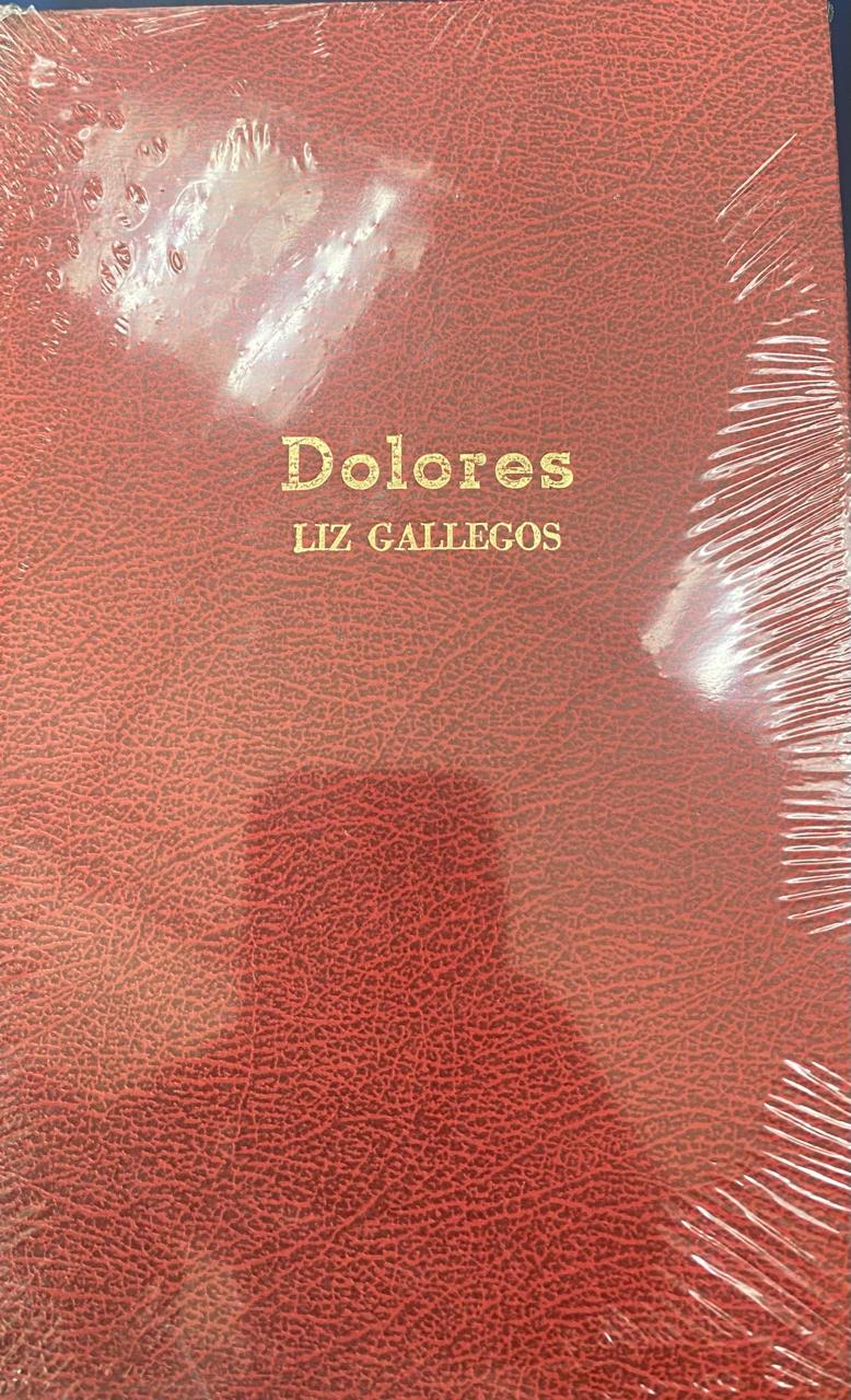 Dolores - Luz Gallegos