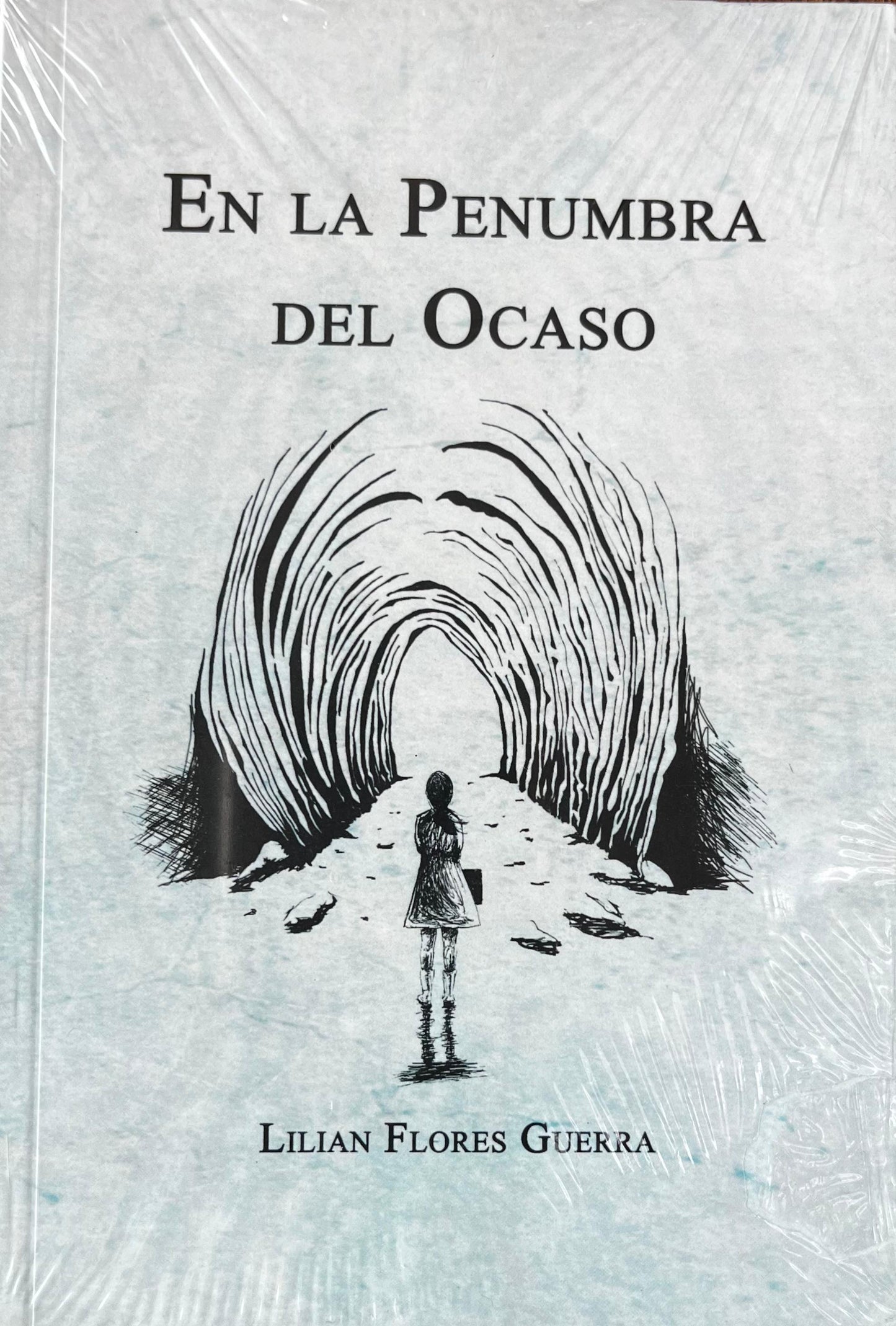 En la penumbra del ocaso - Lilian Flores Guerra