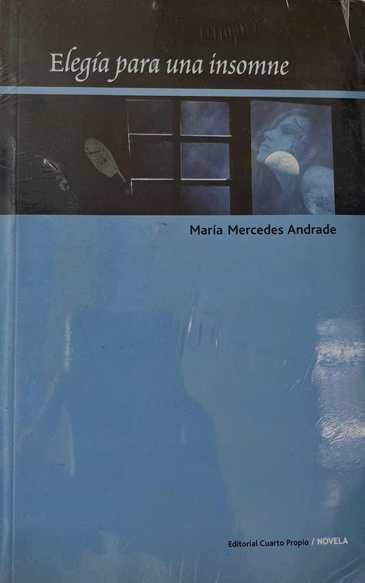 Elegía para una insomne - María Mercedes Andrade
